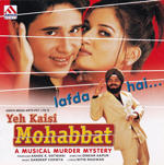 Yeh Kaisi Mohabbat (2002) Mp3 Songs